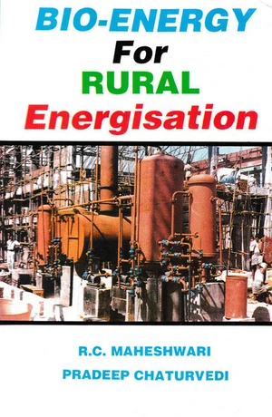 Bio-Energy for Rural Energisation