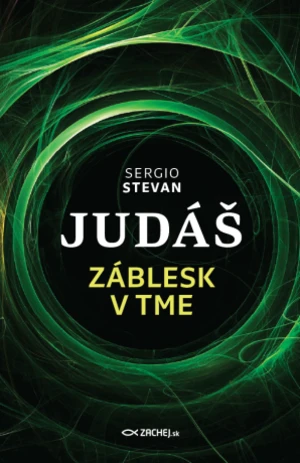 Judáš - Záblesk v tme - Sergio Stevan - e-kniha