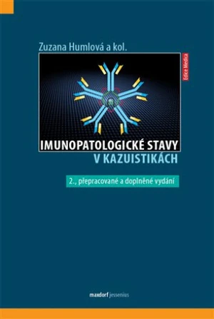 Imunopatologické stavy v kazuistikách - Humlová Zuzana