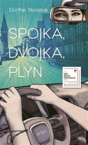 Spojka, dvojka, plyn - Dorthe Norsová