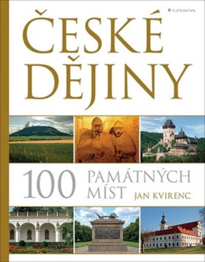 České dějiny 100 památných míst - Jan Kvirenc