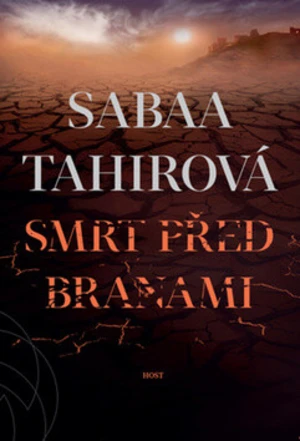 Smrt před branami - Sabaa Tahirová