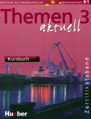 Themen 3 aktuell Kursbuch - Michaela Perlmann-Balme, Tomaszewski Andreas, Weers Dörte