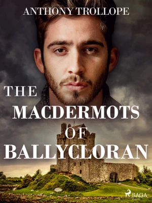 The Macdermots of Ballycloran - Trollope Anthony - e-kniha