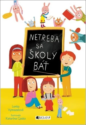 Netreba sa školy báť - Lenka Vymazalová