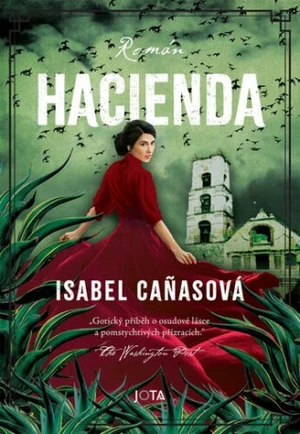 Hacienda - Isabel Canasová