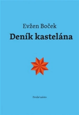 Deník kastelána - Evžen Boček