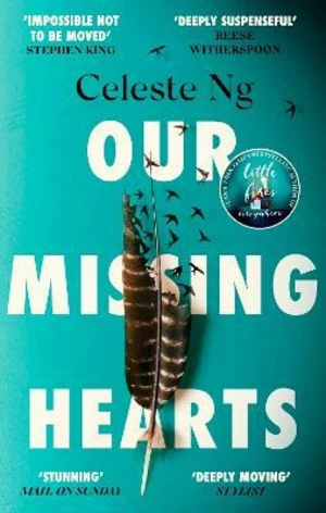 Our Missing Hearts - Celeste Ng