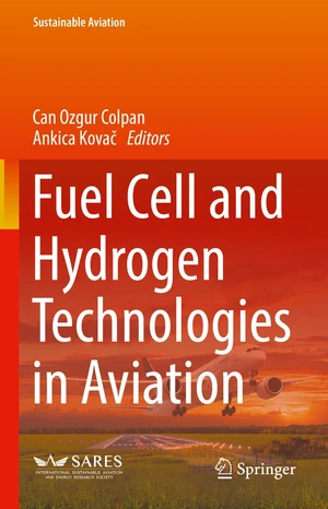 Fuel Cell and Hydrogen Technologies in Aviation