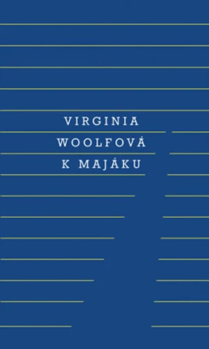 K majáku - Virginia Woolfová