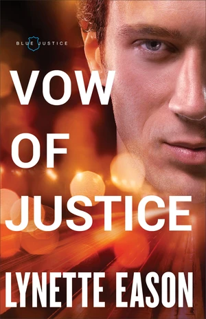 Vow of Justice (Blue Justice Book #4)