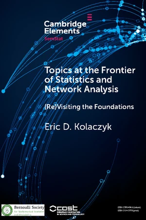 Topics at the Frontier of Statistics and Network Analysis