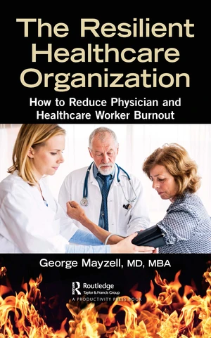 The Resilient Healthcare Organization