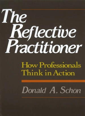 The Reflective Practitioner