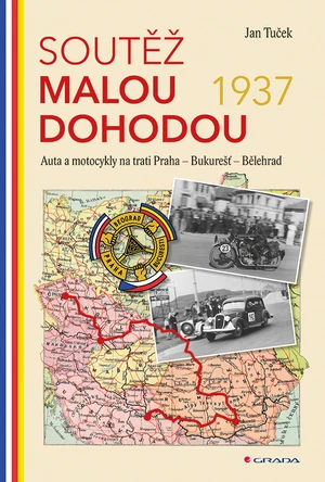 Kniha: Soutěž Malou dohodou 1937 od Tuček Jan