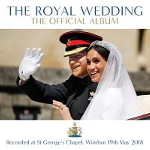 Různí interpreti – The Royal Wedding - The Official Album