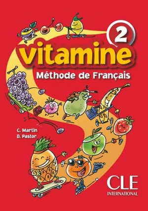 Vitamine 2: Livre de l´éleve