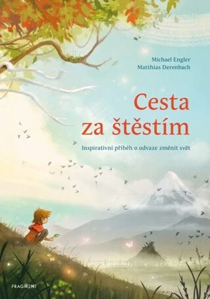 Cesta za štěstím - Michael Engler - e-kniha