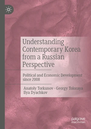 Understanding Contemporary Korea from a Russian Perspective