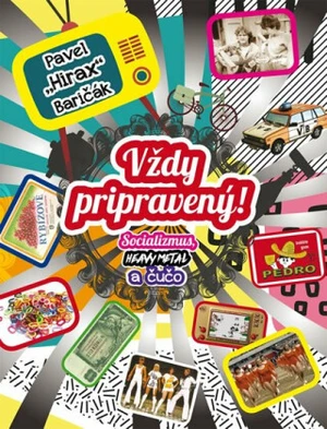 Vždy pripravený! - Pavel Baričák