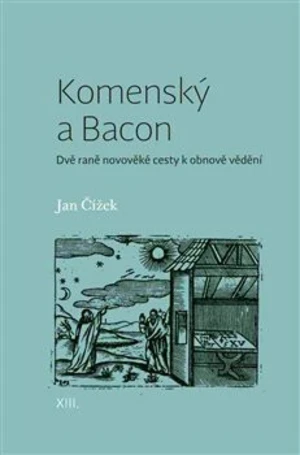 Komenský a Bacon - Jan Čížek