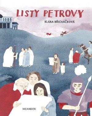 Listy Petrovy - Ivana Pecháčková