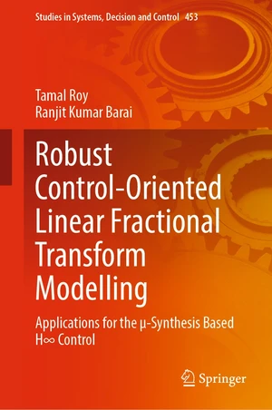 Robust Control-Oriented Linear Fractional Transform Modelling