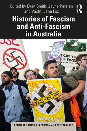 Histories of Fascism and Anti-Fascism in Australia