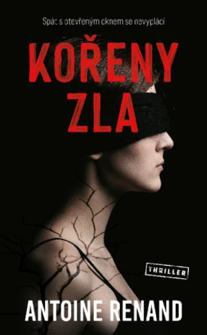 Kořeny zla - Antoine Renand - e-kniha