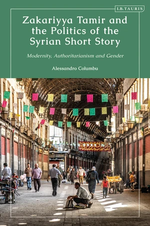 Zakariyya Tamir and the Politics of the Syrian Short Story