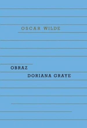 Obraz Doriana Graye - Oscar Wilde