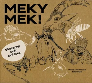 MEKY MEK! Skutečný svět zvířátek - Ester Stará