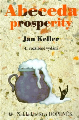 Abeceda prosperity - Jan Keller