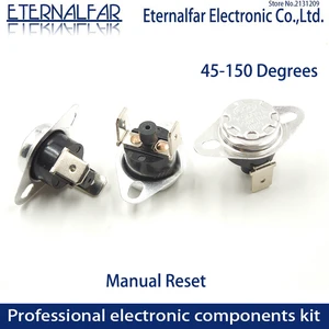 KSD301 10A 45C 150C 140 145 150 C Degrees Celsius Manual Reset Thermostat Normally Closed Temperature Switch Temperature Control