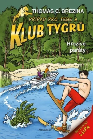 Klub Tygrů – Hrozivé pařáty - Thomas C. Brezina