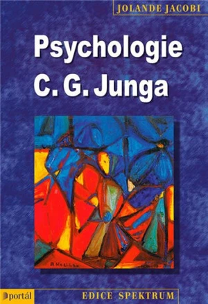 Psychologie C.G. Junga - Jolande Jacobi