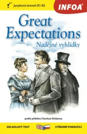 Zrcadlová četba - Great Expectations - Nadějné vyhlídky (B1-B2) - Charles Dickens