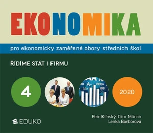 Ekonomika 4 pro ekonomicky zaměřené obory SŠ - Otto Münch, Petr Klínský