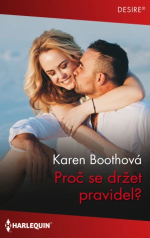 Proč se držet pravidel? - Karen Boothová - e-kniha