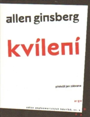 Kvílení - Allen Ginsberg