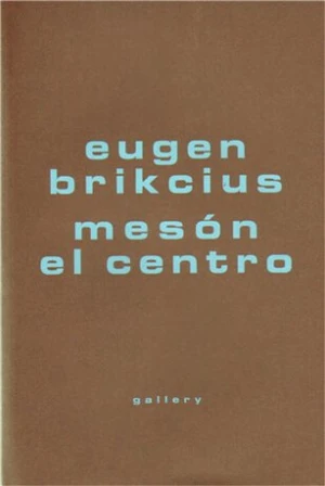 Mesón El Centro - Eugen Brikcius