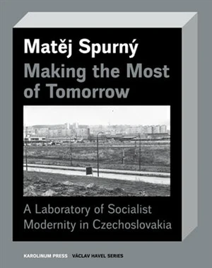 Making the Most of Tomorrow - Matěj Spurný