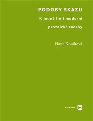 Podoby skazu - Hana Kosáková