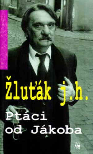 Ptáci od Jákoba - Josef Hrubý - Žluťák