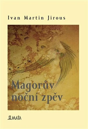 Magorův noční zpěv - Ivan Martin Jirous