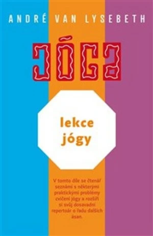 Lekce jógy - André Van Lysebeth