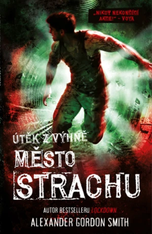 Město strachu - Alexander Gordon Smith - e-kniha