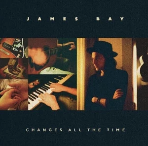 James Bay - Changes All The Time (CD)