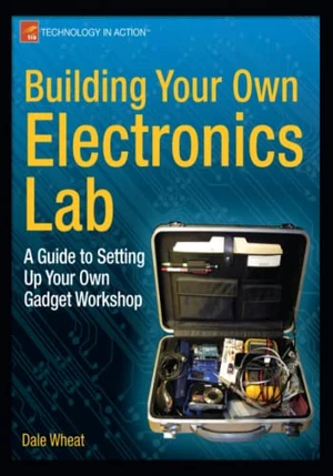 Building Your Own Electronics Lab