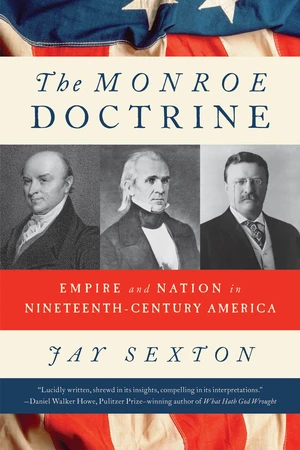 The Monroe Doctrine